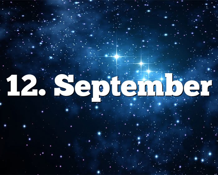 12. September