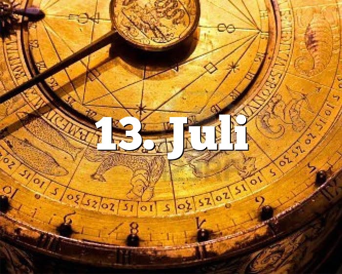 13. Juli