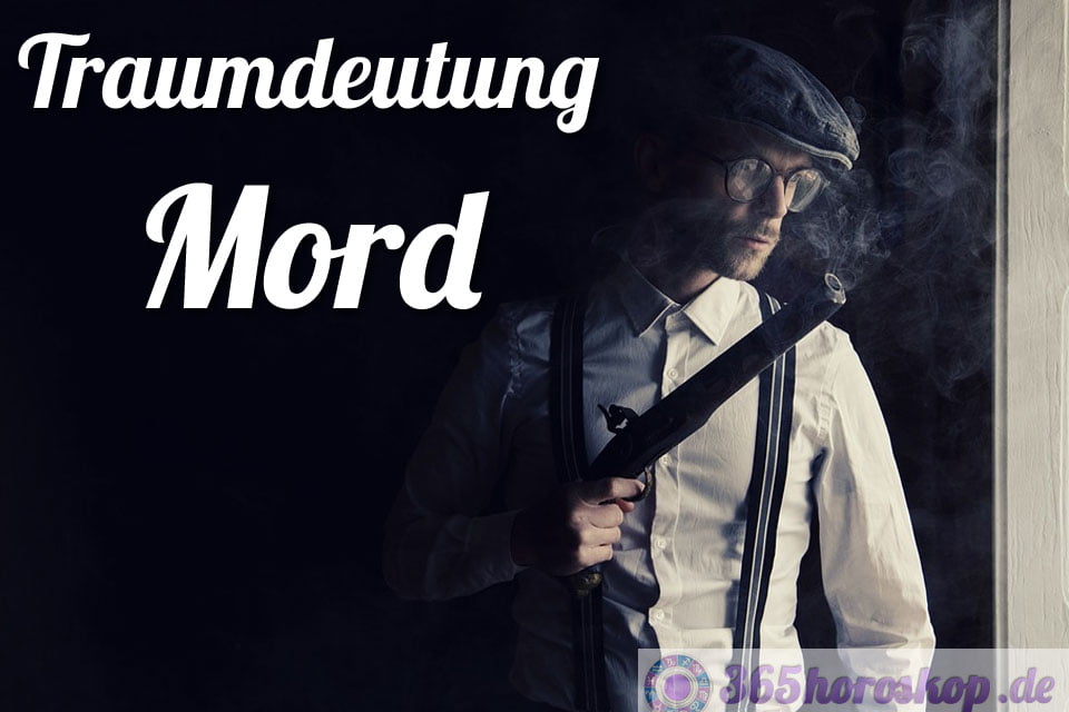 Bedeutung Traumsymbol Mord