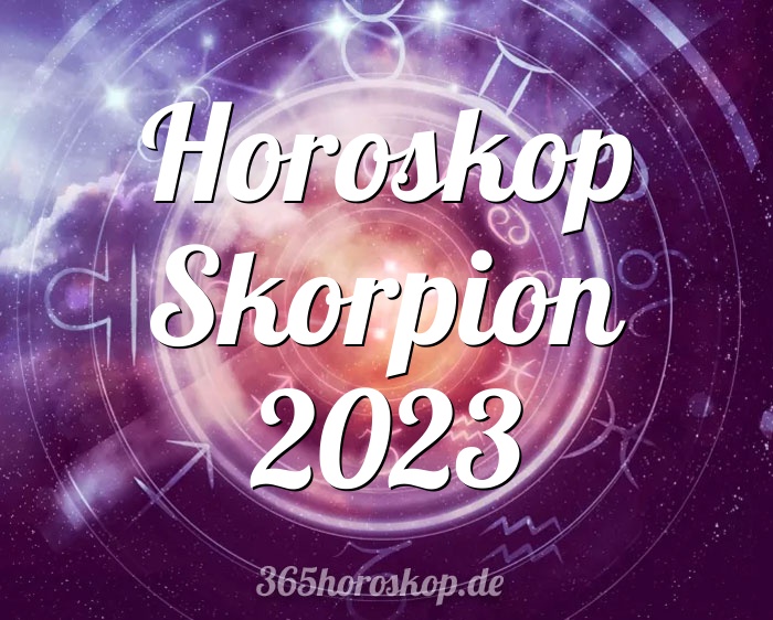 Horoskop Skorpion 2023