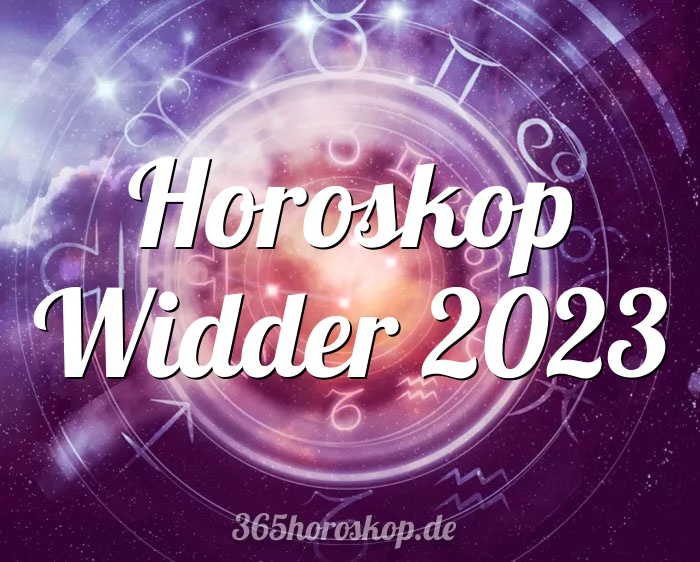 Horoskop Widder 2023