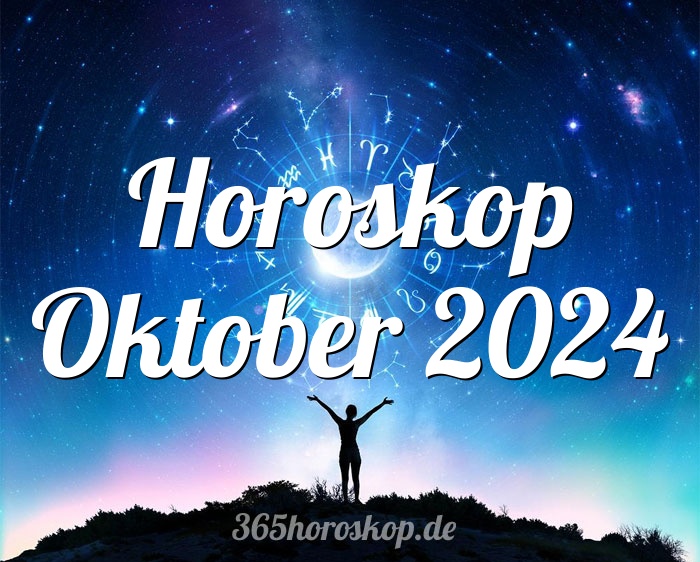 Horoskop Oktober 2024