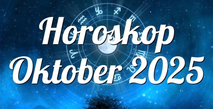 Horoskop Oktober 2025