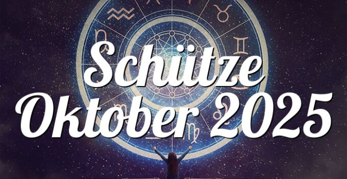 Schütze Oktober 2025